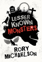 Lesser Known Monsters 1838166017 Book Cover