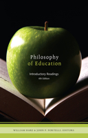 Philosophy of Education: Introductory Readings 1550591363 Book Cover