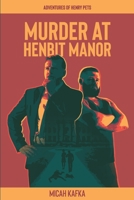 Murder at Henbit Manor 1796988626 Book Cover