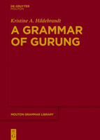 A Grammar of Gurung 3110595311 Book Cover