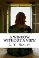 A Window Without A View 1720914834 Book Cover