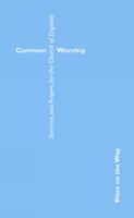 Common Worship: Rites on the Way 0715122096 Book Cover