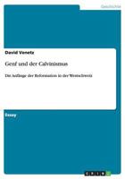 Genf Und Der Calvinismus 365662383X Book Cover