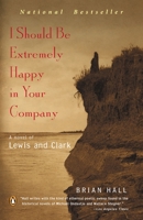 I Should Be Extremely Happy in Your Company 0142003719 Book Cover