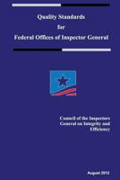 Quality Standards for Federal Offices of Inspector General 1491030690 Book Cover