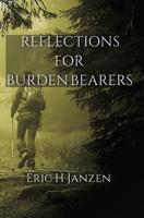 Reflections For Burden Bearers 1071145479 Book Cover