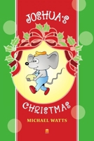 Joshua's Christmas 1300620161 Book Cover