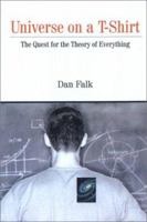 Universe on a T-Shirt: The Quest for the Theory of Everything 1559707070 Book Cover