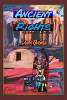 Ancient Rights: A Woman's Journey 1497563984 Book Cover