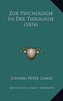 Zur Psychologie in Der Theologie... 1279444231 Book Cover