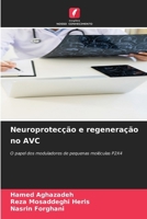 Neuroprotecção e regeneração no AVC 6209042228 Book Cover