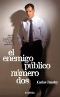 El Enemigo Publico Numero DOS (Spanish Edition) 9500827573 Book Cover
