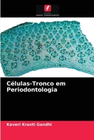 Células-Tronco em Periodontologia 6204041185 Book Cover