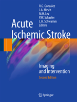 Acute Ischemic Stroke: Imaging and Intervention 3642127509 Book Cover