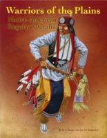 Warriors of the Plains: Native American Regalia & Crafts 1929572247 Book Cover