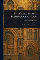 The Clergyman's Hand-book of Law 1023388731 Book Cover