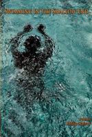 Swimming in the Shallow End 1625490089 Book Cover