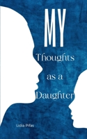 My Thoughts as a Daughter 935774228X Book Cover