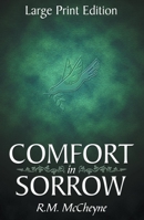 Comfort in Sorrow (Large Print Titles) 1857920120 Book Cover