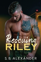 Rescuing Riley 1954888554 Book Cover