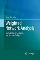 Weighted Network Analysis: Applications in Genomics and Systems Biology 1493900226 Book Cover