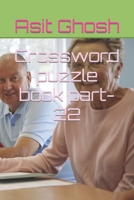 Crossword puzzle book part-22 B0BT6RHGP1 Book Cover