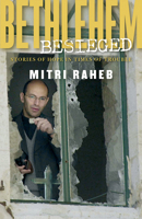 Bethlehem Besieged: Stories of Hope in Times of Trouble 0800636538 Book Cover