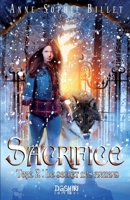 Sacrifice - tome 2: Le secret des Anciens B09WYYBDYG Book Cover