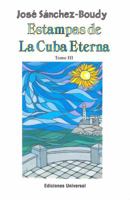 Estampas de la Cuba Eterna 1593881835 Book Cover