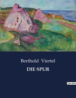 Die Spur B0BYMHYKLT Book Cover