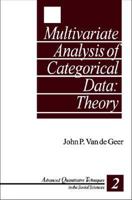 Multivariate Analysis of Categorical Data, Vol. 2: Theory 0803945655 Book Cover