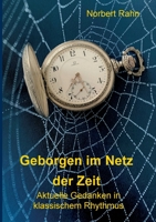 Geborgen im Netz der Zeit (German Edition) 3749737185 Book Cover