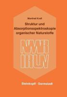 Struktur Und Absorptionsspektroskopie Organischer Naturstoffe 3798504423 Book Cover