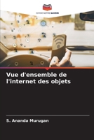 Vue d'ensemble de l'internet des objets (French Edition) 6207634977 Book Cover