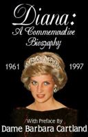 Diana: A Commemorative Biography 1551978466 Book Cover