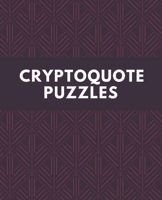 Cryptoquote Puzzles: Cryptograms Puzzle Books For Adults With Hints B08K41YFSG Book Cover