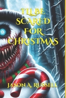 I'LL BE SCARED FOR CHRISTMAS: (Short Horror Stories) B0CQKCDZVM Book Cover