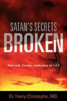 Satan's Secrets Broken 1597819360 Book Cover