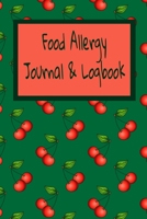 Food Allergies Logbook: Daily Food Allergy Symptom Tracker - 90 Pages - 45 Days - 6"x9"- Food Journal for People with Food Sensitivity 1673763693 Book Cover