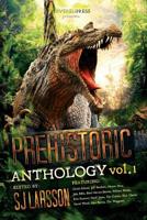 Prehistoric, Vol. 1 1925840875 Book Cover