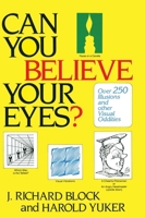 Can You Believe Your Eyes? 0898761638 Book Cover