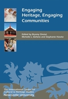 Engaging Heritage, Engaging Communities 1783271655 Book Cover
