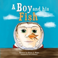 A Boy and his Fish B09B3LPB6D Book Cover