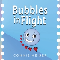 Bubbles In Flight 1966596235 Book Cover