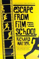 Escape from Film School 0312267312 Book Cover