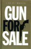 Gun for Sale 1445881462 Book Cover