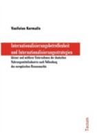 Internationalisierungsbetroffenheit Und Internationalisierungsstrategien Kleiner Und Mittlerer Unternehmen Der Deutschen Nahrungsmittelindustrie Nach Vollendung Des Europ Ischen Binnenmarkts 3828888526 Book Cover