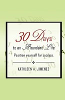 30 Days to an Abundant Life 1607910012 Book Cover