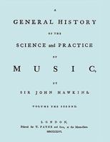 A General History of the Science and Practice of Music, Vol. 2 (Classic Reprint) 1379041821 Book Cover