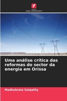 Uma análise crítica das reformas do sector da energia em Orissa (Portuguese Edition) 620815488X Book Cover